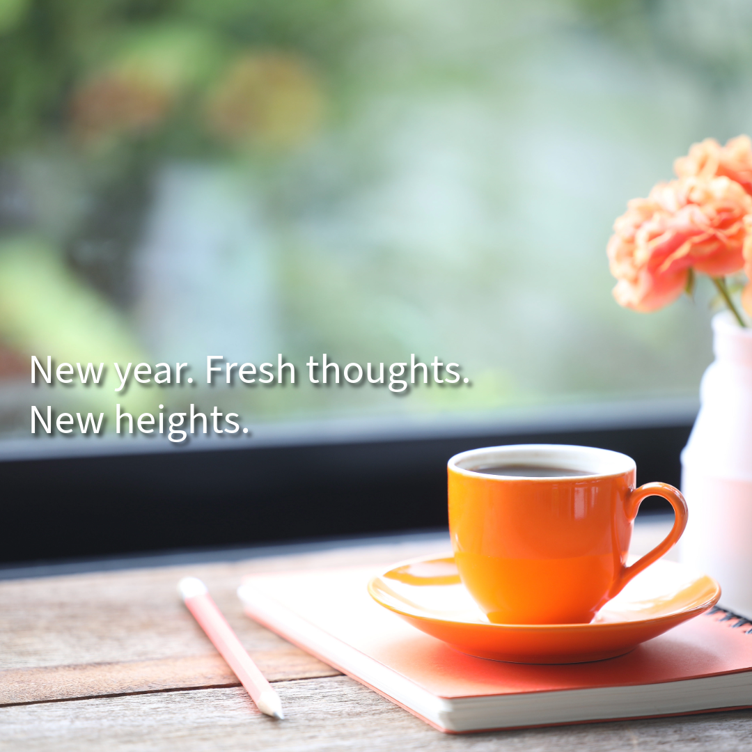 New Year, New Heights — A Reflection Series